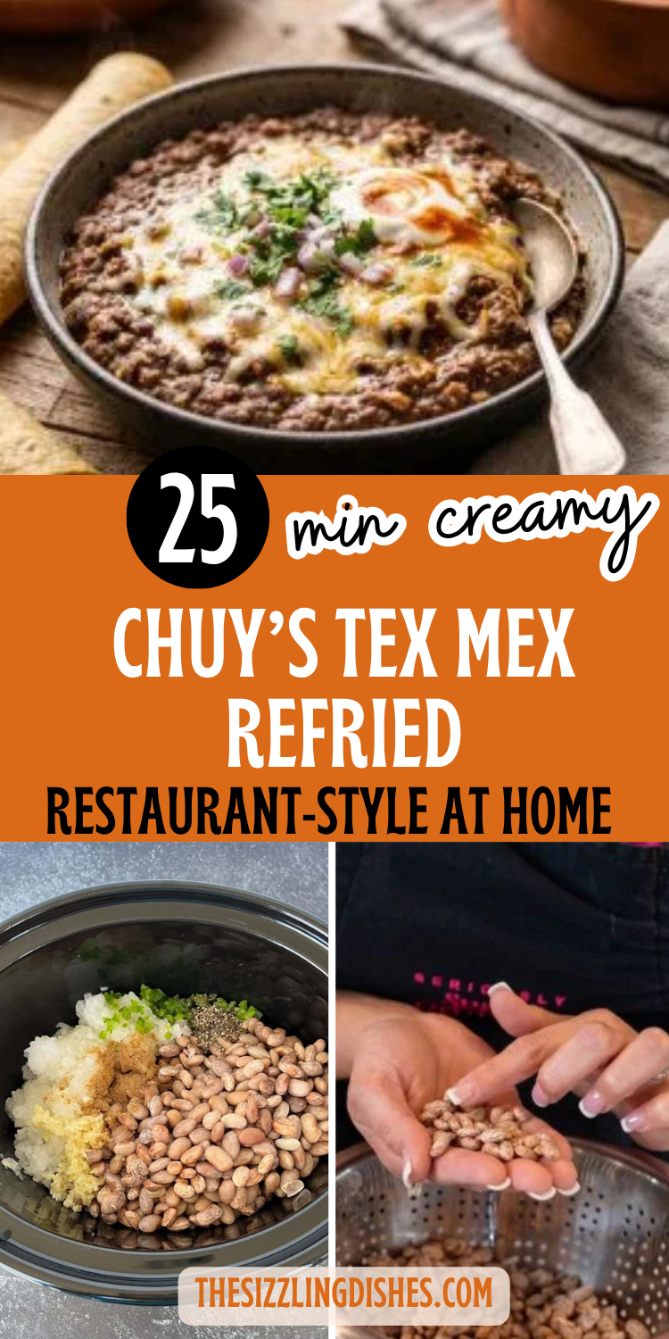 Chuy’s Tex Mex Refried Beans Recipe (Creamy, Restaurant-Style at Home)