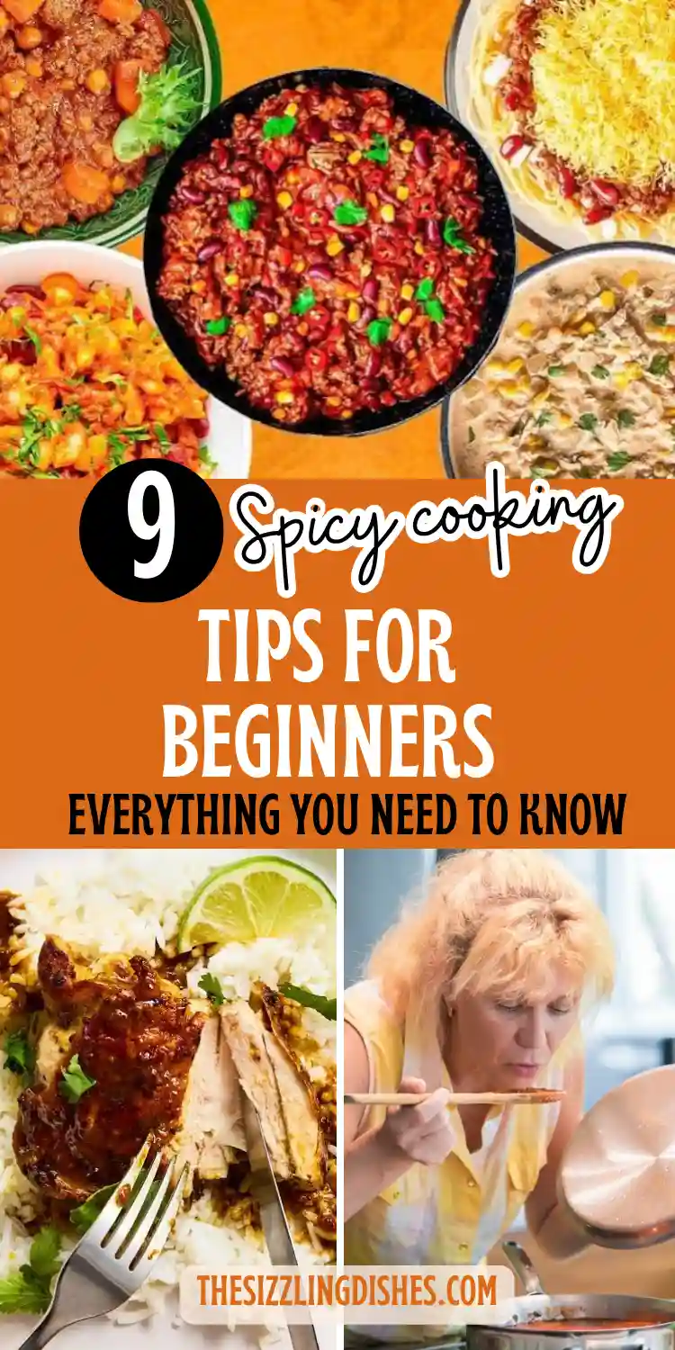 Spicy Cooking for Beginners: Everything You Need to Know